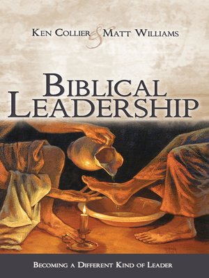 cover image of Biblical Leadership: Becoming a Different Kind of Leader